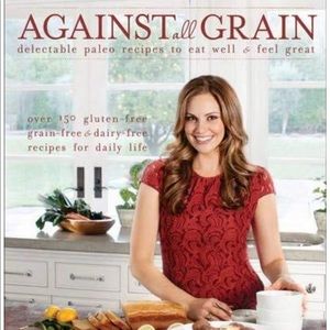 Against All Grain book, brand new! 📖